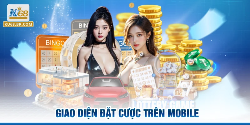Giao diện đặt cược trên mobile