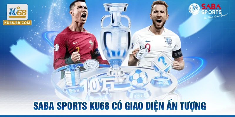 Saba Sports KU68 có giao diện ấn tượng